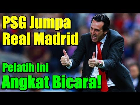 PSG Jumpa Real Madrid Di Liga Champions, Pelatih Ini Angkat Bicara!