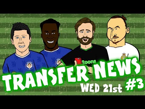 TRANSFER NEWS #3! (Lewandowski to Chelsea? Man Utd? Zlatan to Real Madrid? Lukaku to Chelsea?)