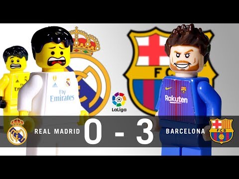 LEGO Real Madrid 0 – 3 FC Barcelona LaLiga 2017 / 2018