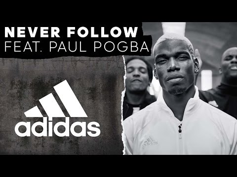 Never Follow feat. Paul Pogba — adidas Football