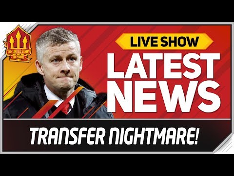 Solskjaer's Transfer Nightmare! Man Utd News Now