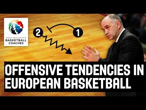 Offensive Tendencies in European Basketball – Pablo Laso Real Madrid – Basketball Fundamentals