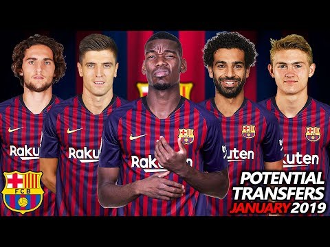 FC Barcelona – All Transfer Targets & Potential Transfers January 2019 Ft. Pogba, Salah, Rabiot…