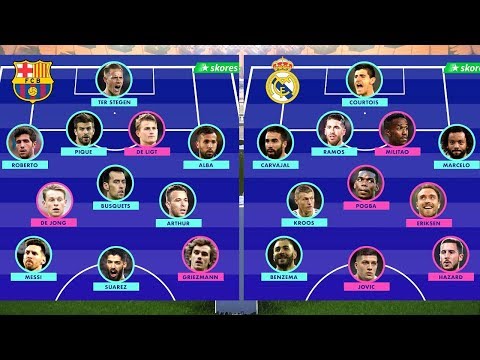 Barcelona vs Real Madrid – Potential Lineup Next Season 2019/20 | AI vs AI