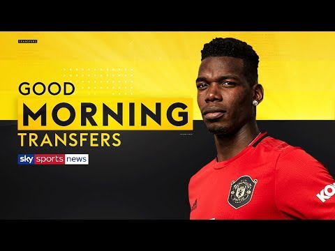 Will Paul Pogba sign for Real Madrid or stay at Man United? | Good Morning Transfers