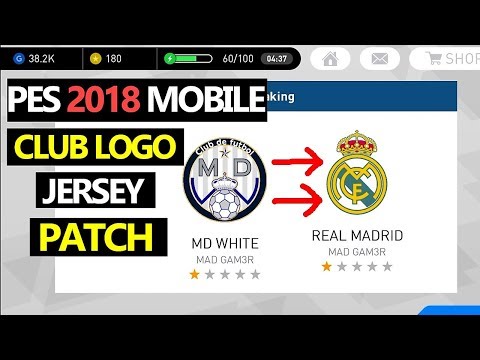 PES 2018 Mobile PATCH Kits and Club LOGO [ Android / iOS ]