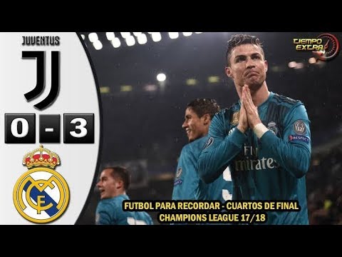 Juventus vs Real Madrid 0-3 UCL 17/18 Resumen Highlights Relato de fernando palomo 03/04/2018